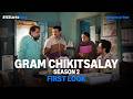 Gram Chikitsalay Season 2 First Look Amol Parashar Vinay Pathak Dinesh Lal Yadav Nirahua