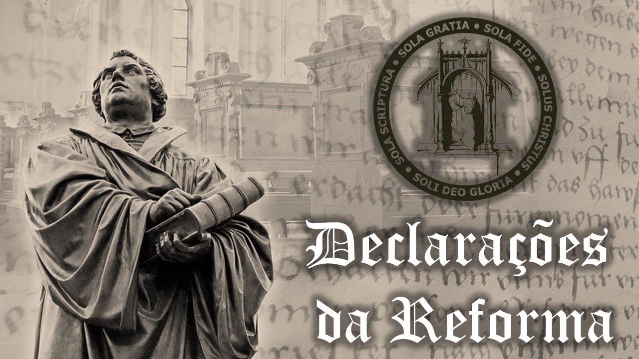 Declarações da Reforma protestante - Sola Gratia, Sola Fide e Solus Christus I Rev. Juscely