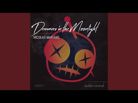 Dreamers in the Moonlight (Original Mix)