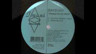 Bayinah - Always In My Mind (Summer Breeze Vocal)
