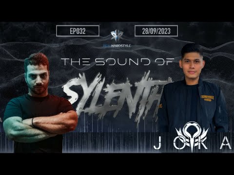 The Sound Of Sylenth - EPISODE 032 | JOKA [Hardstyle]