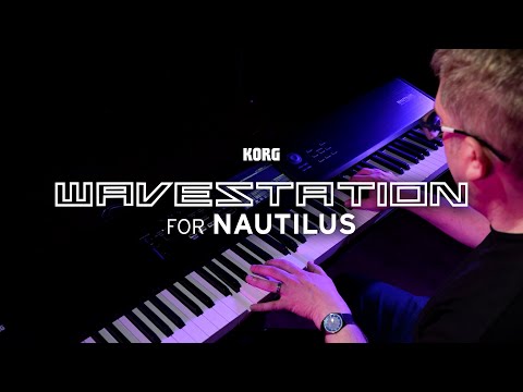 Korg Wavestation for Nautilus - unleash the full power of the legendary workstation.