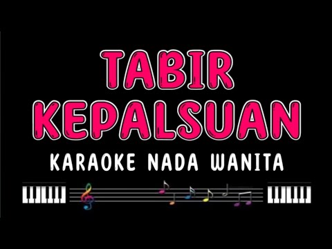TABIR KEPALSUAN - Karaoke Nada Wanita [ RHOMA IRAMA ]