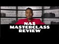 NAS MASTERCLASS REVIEW Nas Masterclass Rap Inspiration