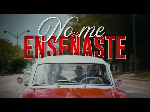 El Entrevero - No me enseñaste | Video Oficial 
