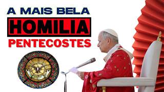First Pentecost Homily of Pope Leo XIV