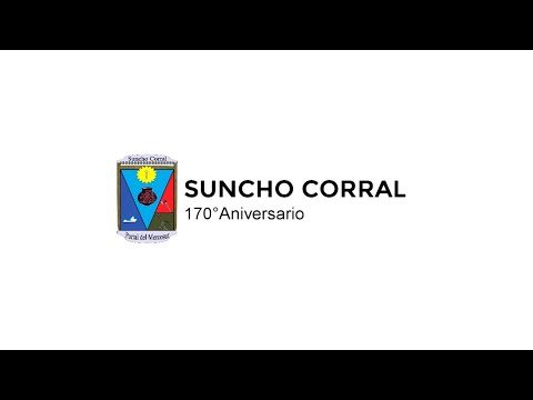 Suncho Corral - 170 Aniversario (spot oficial)