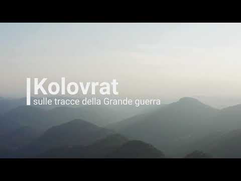 KOLOVRAT- sulle tracce della Grande guerra