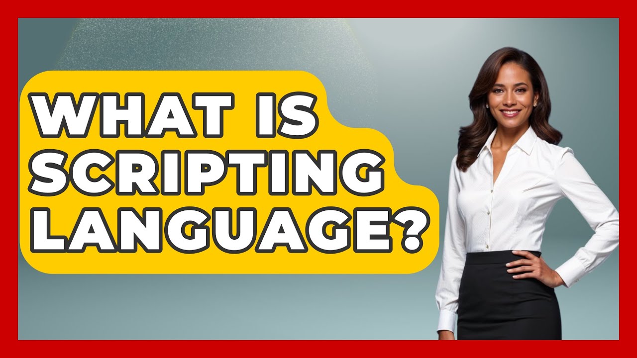 What Is Scripting Language? - The Language Library