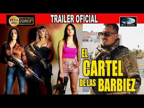 EL CARTEL DE LAS BARBIEZ -  TRAILER OFICIAL | Ola Studios tv