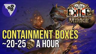 [PoE 3.28] Containment Boxes High Investment Farm