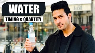 WATER - When to Drink & How much to Drink | Info by Guru Mann