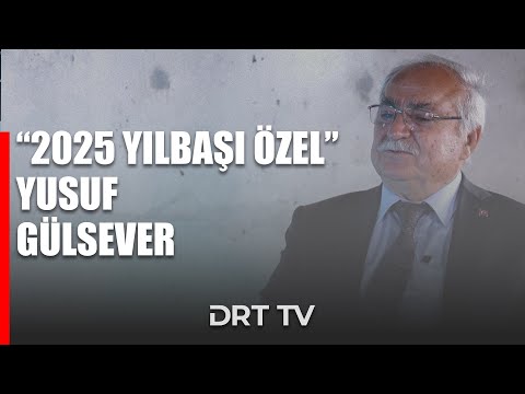 Drt Tv Yılbaşı Özel 2025 - Yusuf Gülsever  / Baklan Belediye Başkanı