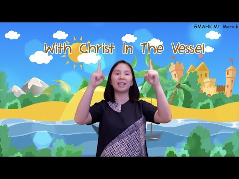 With Christ In The Vessel | Action Song | Children Christian Song