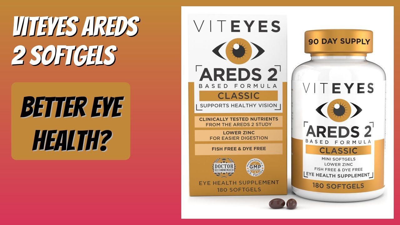 REVIEW (2026): Viteyes AREDS 2 Softgels. Features.