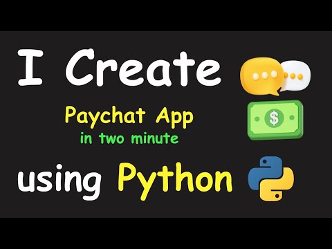 I Create Paychat App In 2 Min Using Python Learn Python By Building Simple Projects