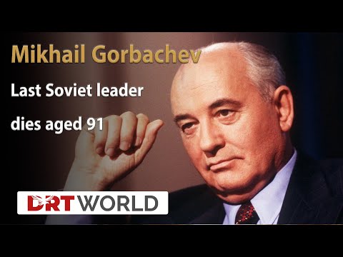 Mikhail Gorbachev: Last Soviet leader dies aged 91 | DRT World