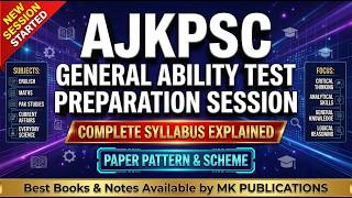 AJKPSC General Ability Test 2026 New Syllabus Explained | Complete Preparation| Paper Pattern & Tips
