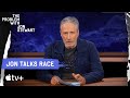 The Problem With White People The Problem With Jon Stewart Apple TV
