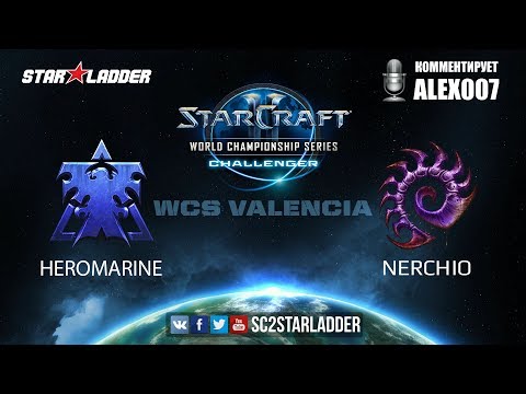 2017 WCS Challenger Valencia: HeRoMaRinE (T) vs Nerchio (Z)