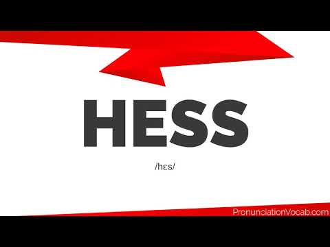 How To Pronounce Hess