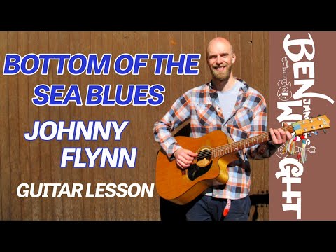 Bottom Of The Sea Blues - Johnny Flynn
