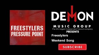 Freestylers - Weekend Song