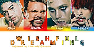 Download lagu 5 Seconds of Summer - Wishful Dreaming (Color Coded Eng Lyrics) mp3 Download lagu 5 Seconds of Summer - Wishful Dreaming (Color Coded Eng Lyrics) mp3