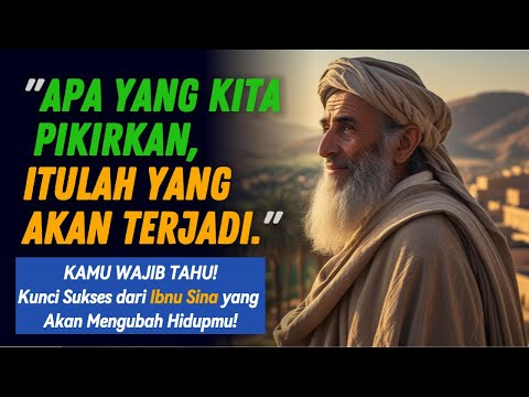 Kunci Sukses dari Ibnu Sina yang Akan Mengubah Hidupmu!