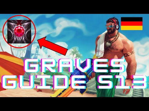 GRAVES GUIDE deutsch 🔥 Jungle GRANDMASTER ELO 🔥 Duskblade Build PROAKTIVES Jungle Diff 2023 S13