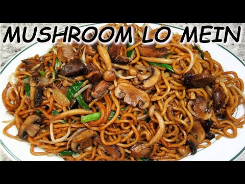 The ULTIMATE Chinese Mushroom Lo Mein Stir Fry Recipe | 4 Mushroom Noodles