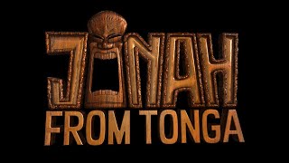Jonah From Tonga - OFFICIAL TRAILER