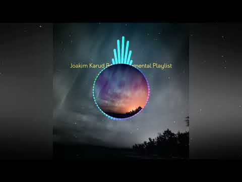 Joakim Karud Best Instrumental Playlist