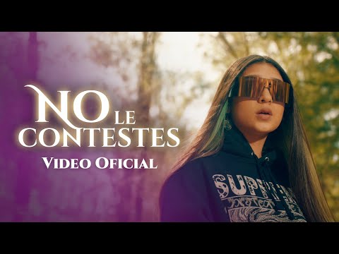 VF7   No Le Contestes