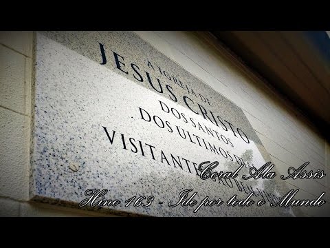 (Coral Ala Assis) Hino 163 - Ide por todo Mundo