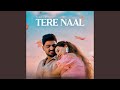 Tere Naal