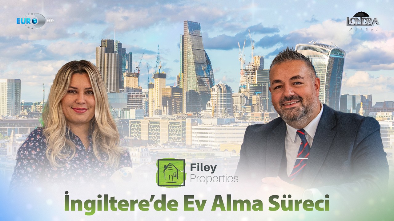 İngiltere’de ev alma süreci… / Londra Aktüel 352. Bölüm