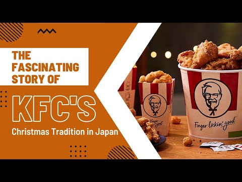 The Fascinating Story Of KFC's Christmas Tradition In Japan