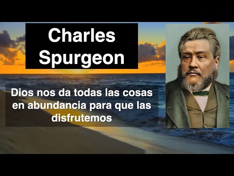 1 Timoteo 6,17. Devocional de hoy. Charles Spurgeon en español.