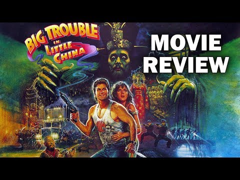 Big Trouble in Little China (1986) Movie Review