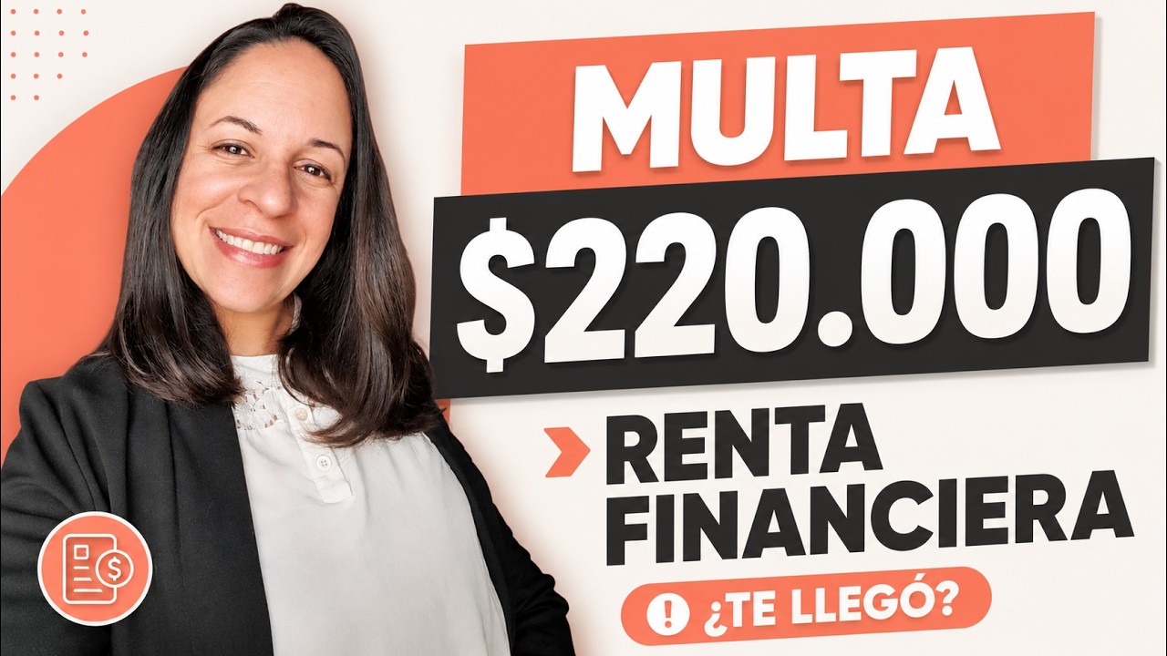 IMPUESTO CEDULAR RENTA FINANCIERA: el error que puede costarte $220.000
