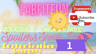 FabFitFun Spoiler Customization 1 Summer 2024 SneakPeek Reveal & Customization Dates & Discount Code