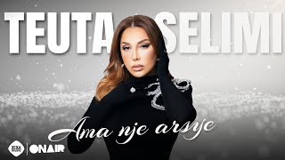 Teuta Selimi - Ama Një Arsye