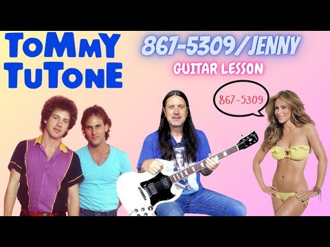 How To Play Jenny 867-5309 By Tommy TuTone - Guitar Lesson - 867-5309