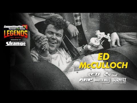 #LEGENDStheSERIES - THE LEGEND OF ED MCCULLOCH