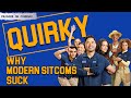 Blockbuster The Problem With Modern Sitcoms