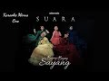 Suara - Bayang-Bayang Sayang (Official Music Video Karaoke Minus One)