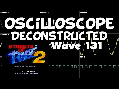 Streets of Rage 2 - Wave 131 - Oscilloscope Deconstruction