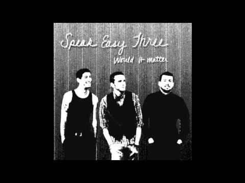 Speak Easy Three -  Creases (Album Version)