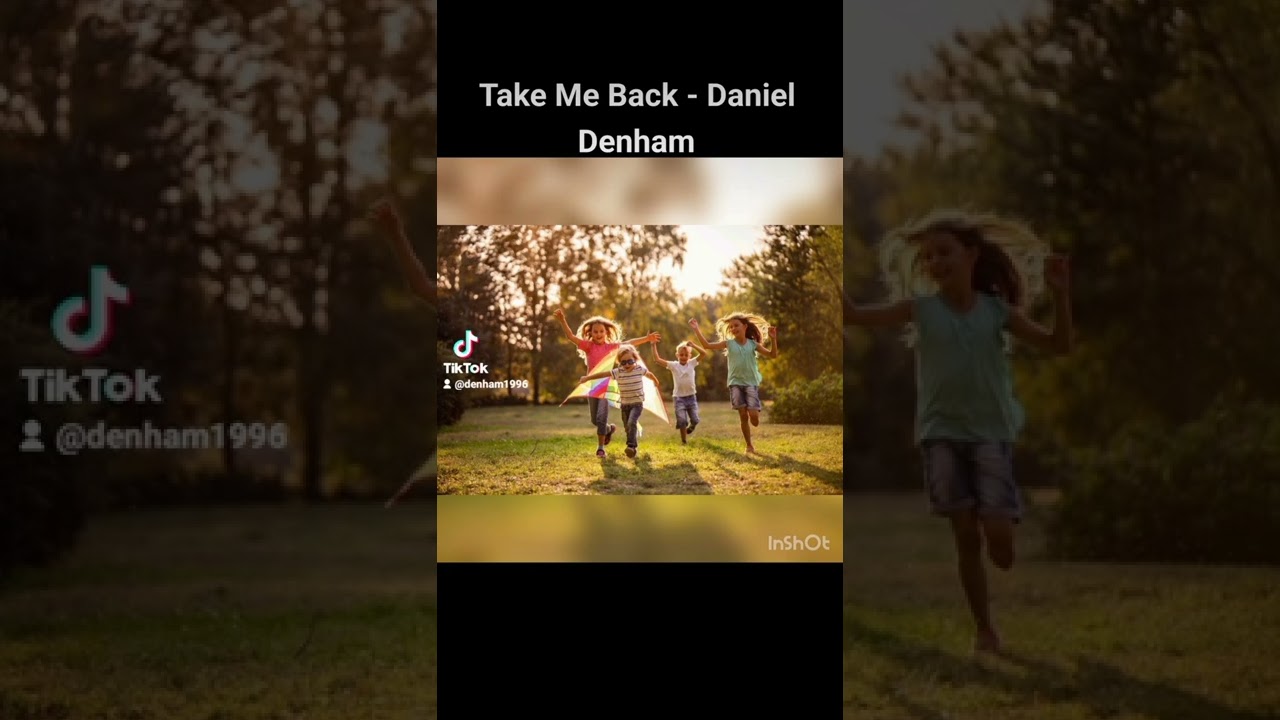 Take me Back - Daniel Denham
